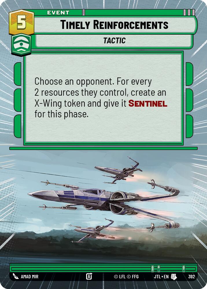 Timely Reinforcements (392) (Hyperspace) (392) [Jump to Lightspeed]